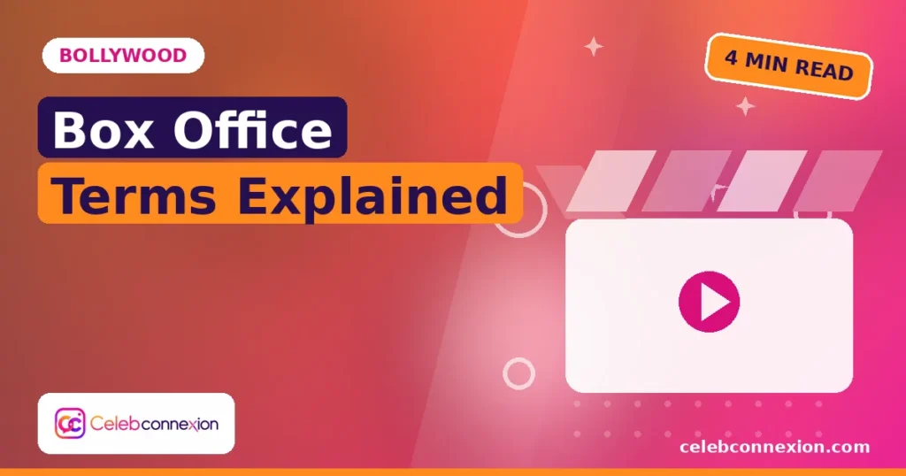 Bollywood Box Office Terms Explained for Beginners