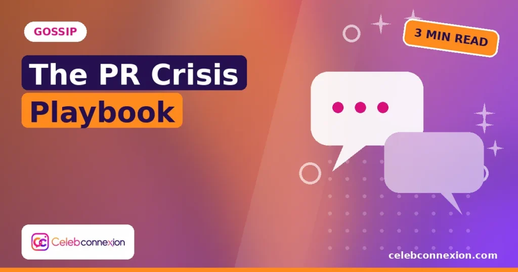 The Celebrity PR Crisis Playbook: How Public Figures Handle Controversy
