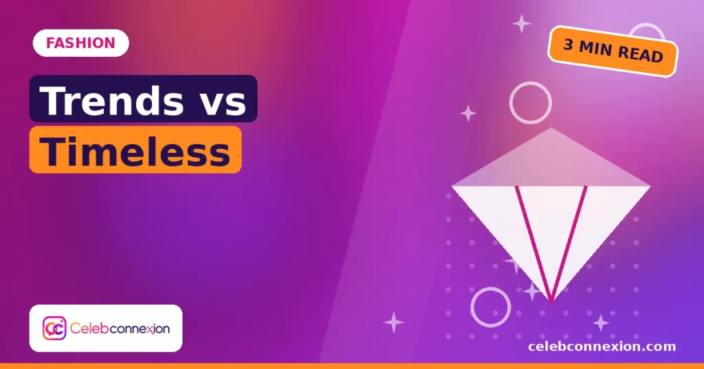 Fast Fashion Trends vs Timeless Style: How to Tell the Difference