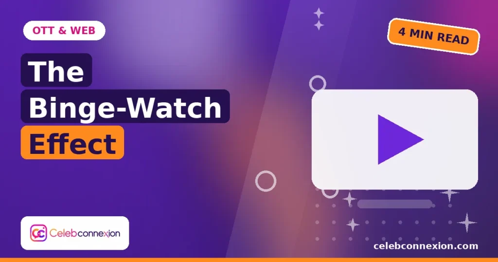 Why Short Web Series Are So Binge-Worthy: The Psychology of Streaming